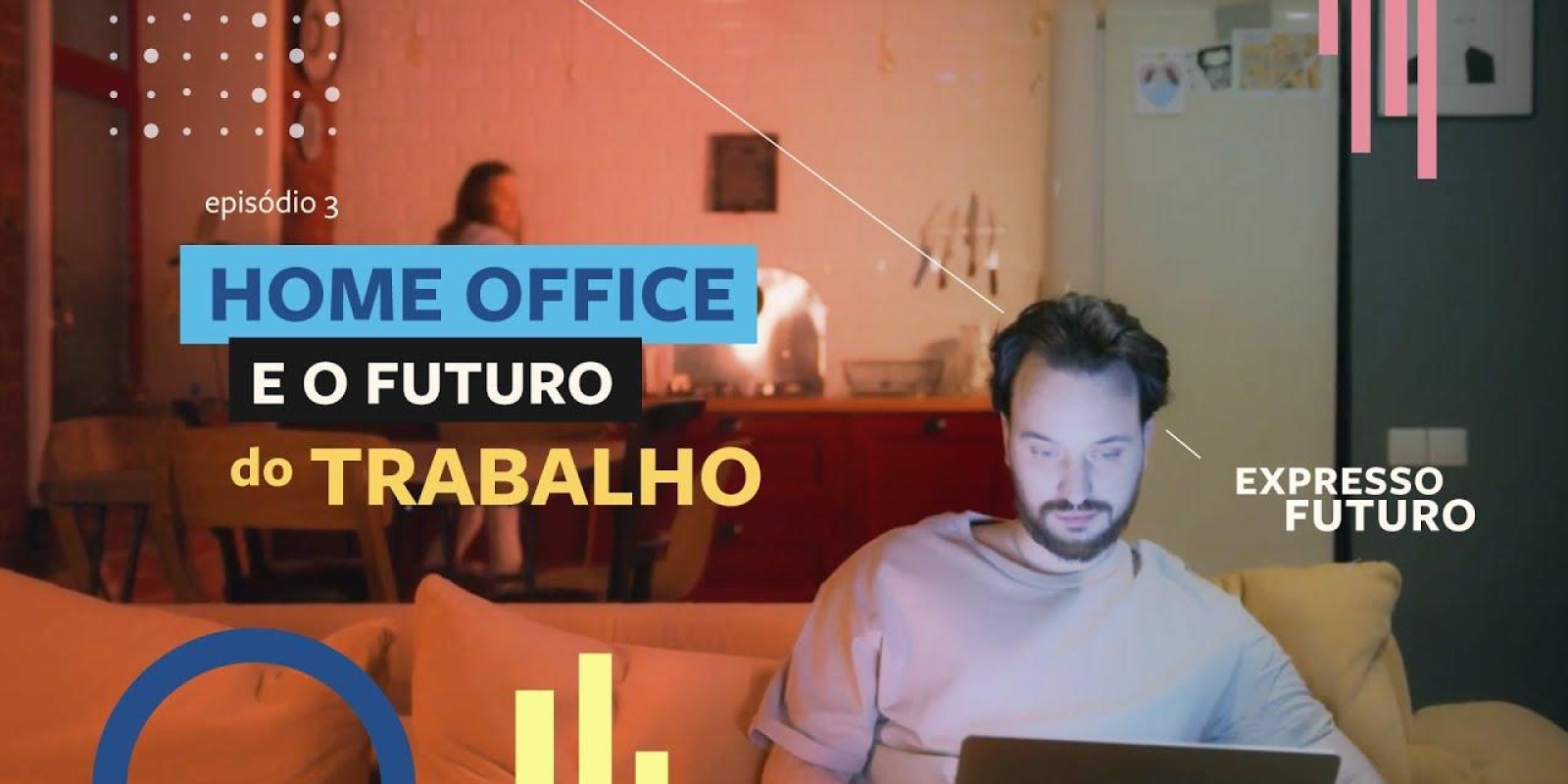 Expresso Futuro com Ronaldo Lemos: Home office e o Futuro do Trabalho |
